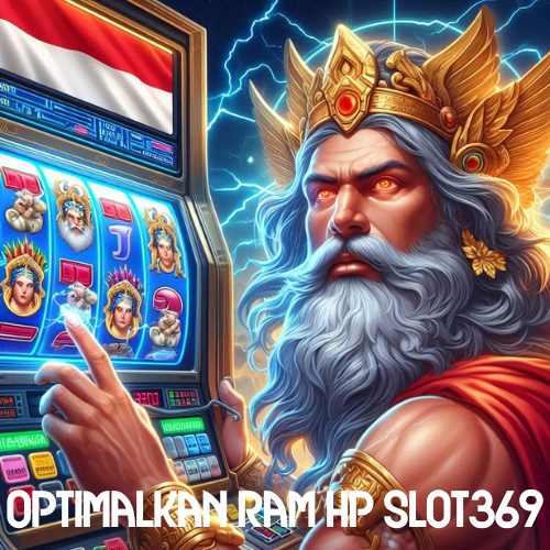 Optimalkan RAM HP Slot369